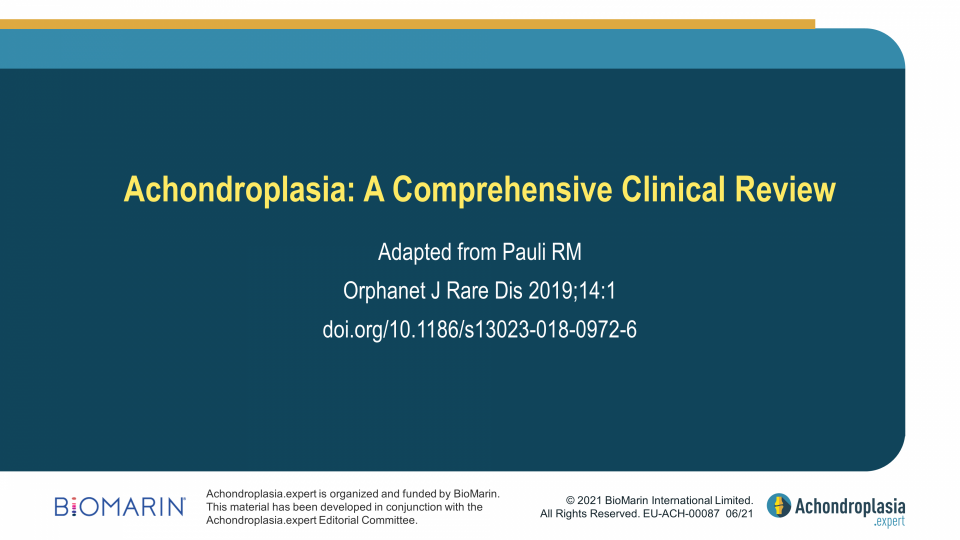 Achondroplasia: A Comprehensive Clinical Review